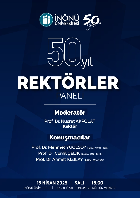 50. YIL REKTÖRLER PANELİ